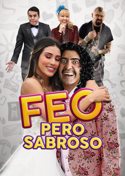 Feo pero Sabroso (2019)