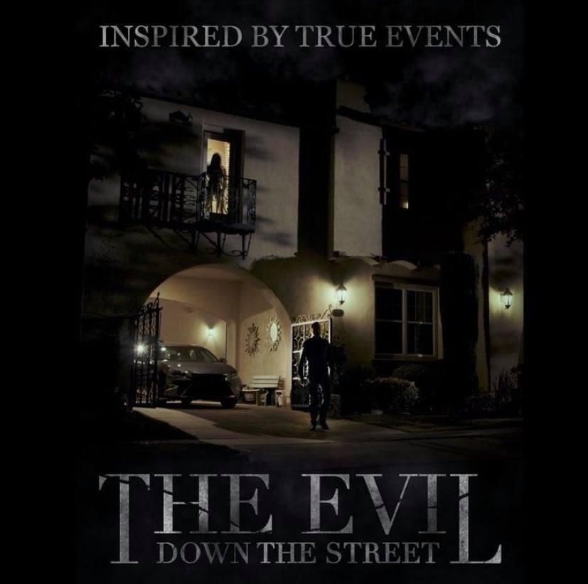 The Evil Down the Street (2019)