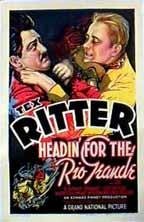 Headin' for the Rio Grande (1936)