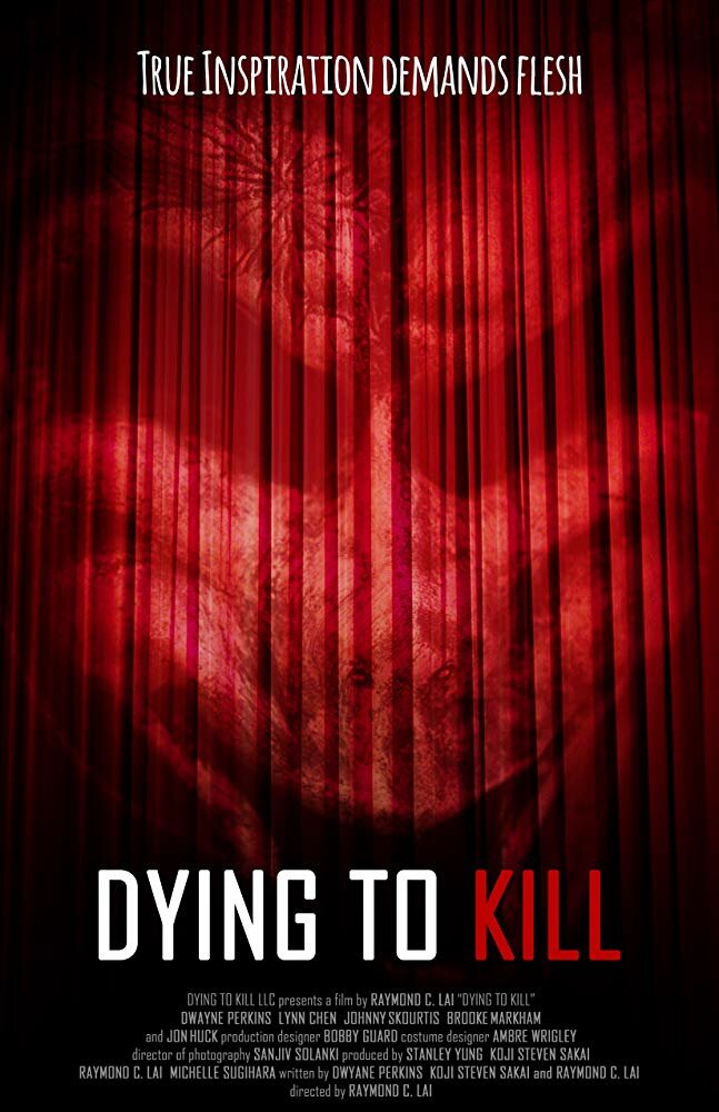 Dying to Kill (2016)