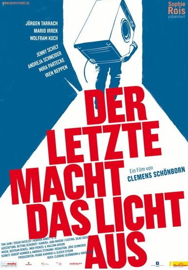 Der Letzte macht das Licht aus! (2007)