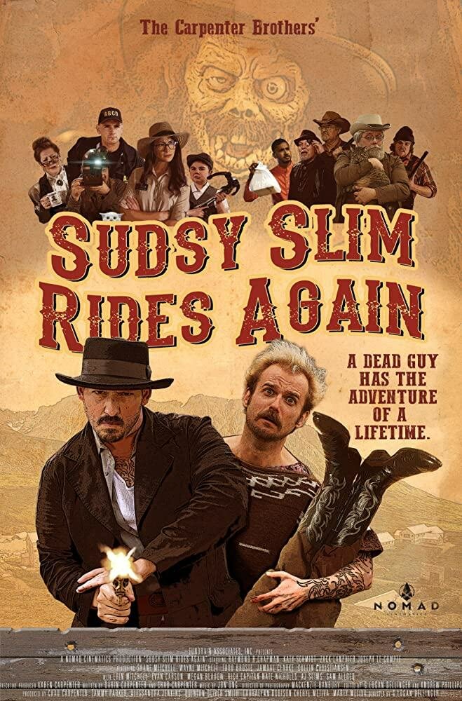 Sudsy Slim Rides Again (2018)