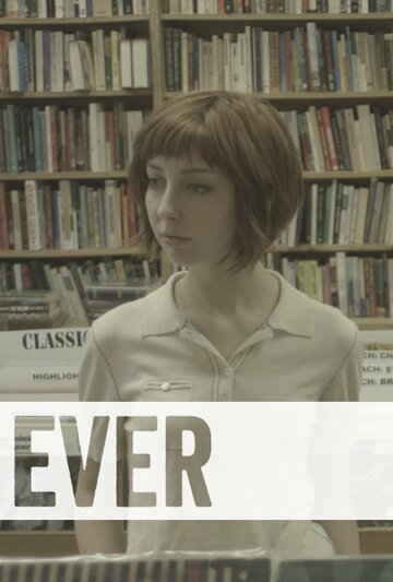 Ever (2014)