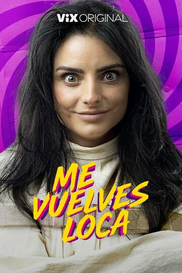 Me vuelves loca (2023)